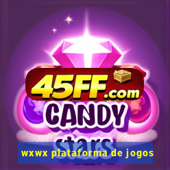 wxwx plataforma de jogos
